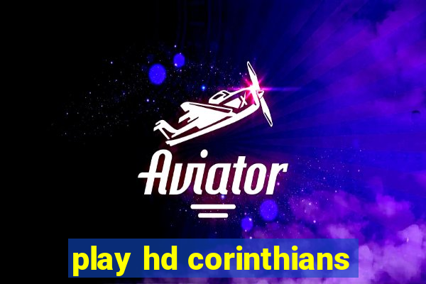 play hd corinthians